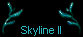  Skyline II 